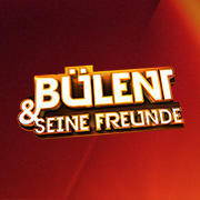 Bülent und seine Freunde