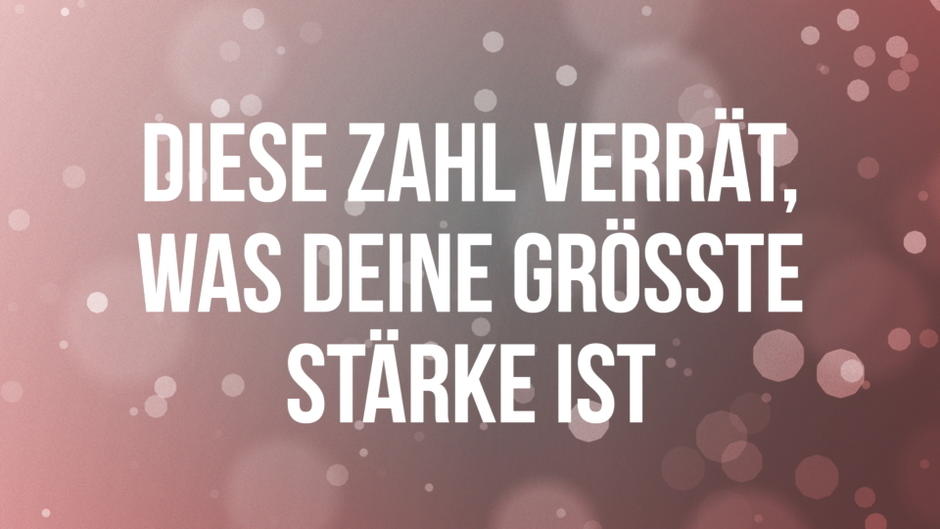 Das sagt dein Geburtsdatum über dich aus Das sagt dein Geburtsdatum über dich aus