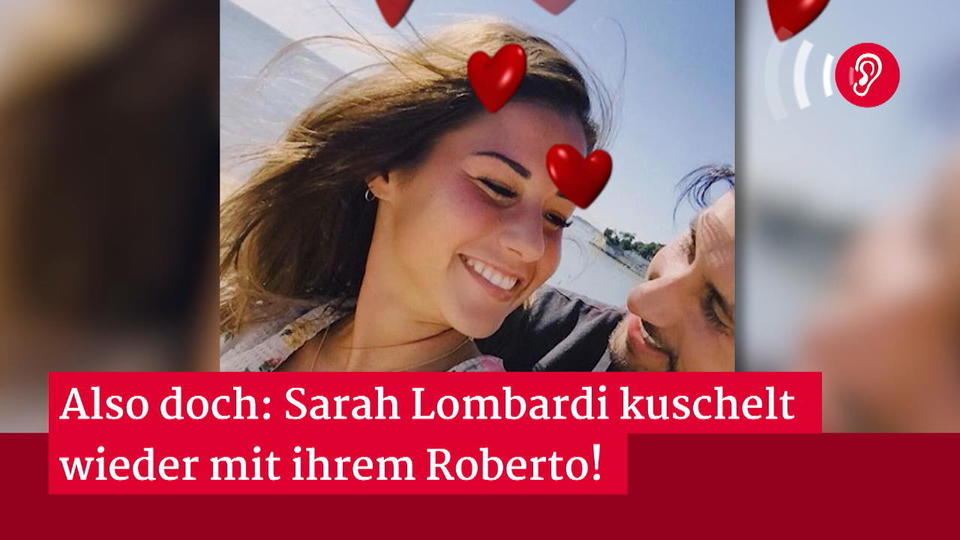Die Schmetterlinge flattern Sarah Lombardi kuschelt wieder mit Roberto