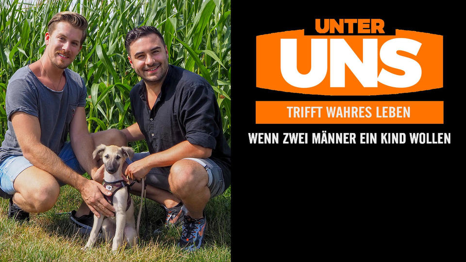 „Unter uns“ trifft wahres Leben Lars Steinhöfel: Wenn zwei Männer ein Kind wollen