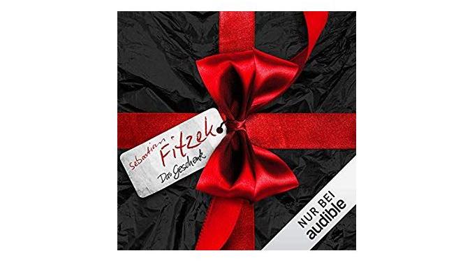 Das Geschenk von Sebastian Fitzek