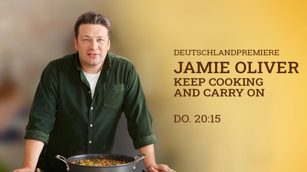 Jamie Oliver: Keep Cooking and Carry On - RTL Living