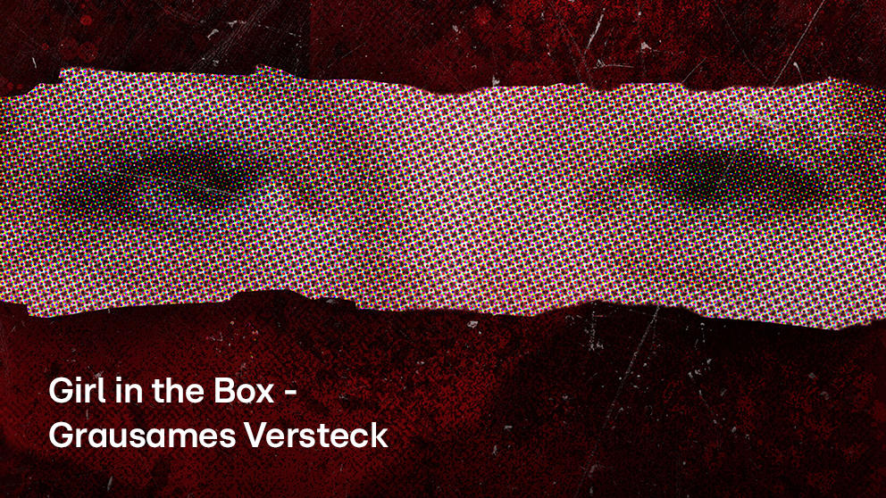 Girl in the Box - Grausames Versteck